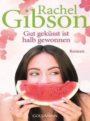 cover image of Gut geküsst ist halb gewonnen